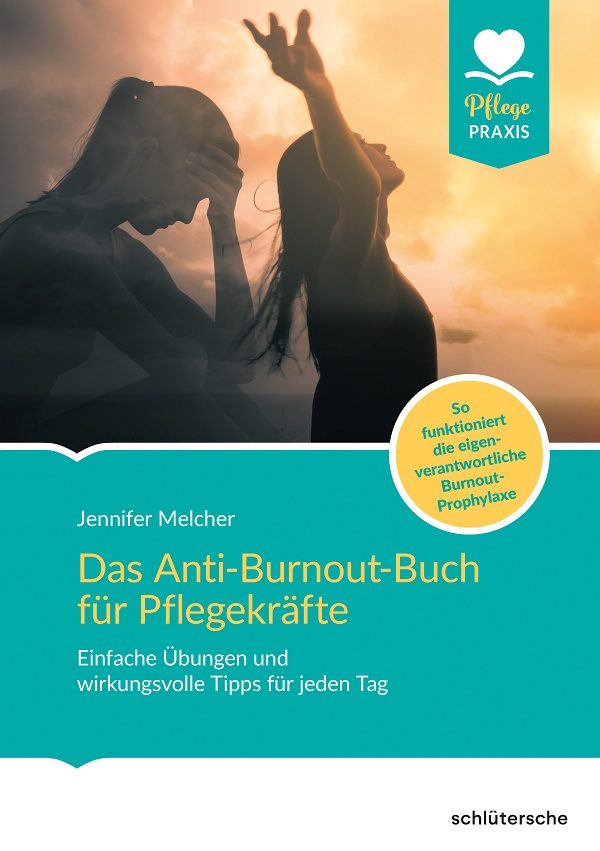 Das Anti-Burnout-Buch für Pflegekräfte - Buchshop