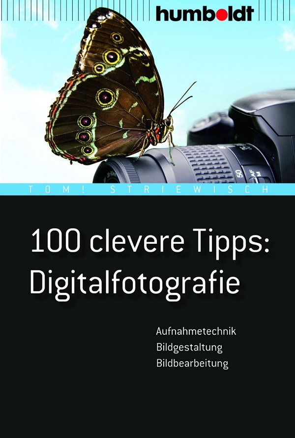 Abbildung von 100 clevere Tipps: Digitalfotografie